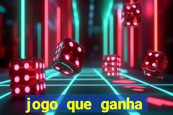 jogo que ganha dinheiro sem fazer deposito